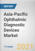 Asia-Pacific Ophthalmic Diagnostic Devices Market by Product: Opportunity Analysis and Industry Forecast, 2020-2027- Product Image