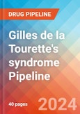 Gilles de la Tourette's syndrome - Pipeline Insight, 2024- Product Image