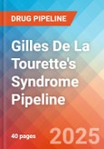 Gilles de la Tourette's syndrome - Pipeline Insight, 2024- Product Image