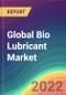 Global Bio Lubricant Market Analysis: Plant Capacity, Production, Operating Efficiency, Technology, Demand & Supply, End-User Industries, Distribution Channel, Regional Demand, 2015-2030 - Product Thumbnail Image