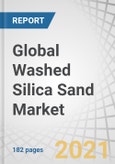 Global Washed Silica Sand Market by Fe Content (>0.01%, <=0.01%), Particle Size (<=0.4mm, 0.5mm - 0.7mm, >0.7mm), Application (Glass, Foundry, Oil well cement, Ceramic & Refractories, Abrasive, Metallurgy, Filtration) and Region - Forecast to 2026- Product Image