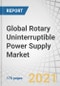 Global Rotary Uninterruptible Power Supply (UPS) Market by Power Rating (up to 1000 kVA, 1001-2000 kVA, 2001-2500 kVA, and Above 2500 kVA), Type (Diesel, Hybrid), Application, and Region (APAC, North America, Europe, MEA, South America ) - Forecast to 2026 - Product Thumbnail Image