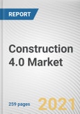 Construction 4.0 Market Analysis by Solution, Technology, Application and End User: Global Opportunity Analysis and Industry Forecast, 2020-2027- Product Image
