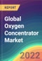 Global Oxygen Concentrator Market Analysis: Plant Capacity, Production, Operating Efficiency, Technology, Demand & Supply, End-User Industries, Distribution Channel, Regional Demand, 2015-2030 - Product Thumbnail Image