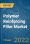Polymer Reinforcing Filler Market - Growth, Trends, COVID-19 Impact, and Forecasts (2022 - 2027) - Product Image