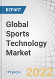 Global Sports Technology Market by Technology (Devices, Smart Stadiums, Sports Analytics, Esports), by Sport (Soccer, Baseball, Basketball, Ice Hockey, Rugby, Tennis, Cricket), End User (Sports Associations, Clubs, Leagues) and Region - Forecast to 2027- Product Image