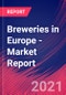Breweries in Europe - Industry Market Research Report - Product Thumbnail Image