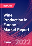 Wine Production in Europe - Industry Market Research Report- Product Image
