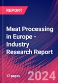 Meat Processing in Europe - Industry Research Report- Product Image