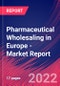 Pharmaceutical Wholesaling in Europe - Industry Market Research Report - Product Thumbnail Image