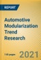 Automotive Modularization Trend Research Report, 2021 - Product Image
