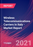 Wireless Telecommunications Carriers in Italy - Industry Market Research Report- Product Image