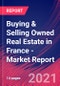 Buying & Selling Owned Real Estate in France - Industry Market Research Report - Product Thumbnail Image