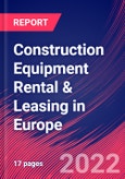 Construction Equipment Rental & Leasing in Europe - Industry Market Research Report- Product Image