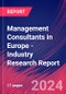 Management Consultants in Europe - Industry Research Report - Product Thumbnail Image