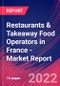 Restaurants & Takeaway Food Operators in France - Industry Market Research Report - Product Thumbnail Image