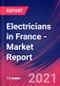 Electricians in France - Industry Market Research Report - Product Thumbnail Image