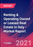 Renting & Operating Owned or Leased Real Estate in Italy - Industry Market Research Report- Product Image