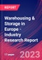 Warehousing & Storage in Europe - Industry Research Report - Product Image