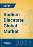 Sodium Diacetate Global Market Insights 2021, Analysis and Forecast to 2026, by Manufacturers, Regions, Technology, Application, Product Type- Product Image