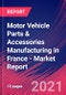 Motor Vehicle Parts & Accessories Manufacturing in France - Industry Market Research Report - Product Thumbnail Image