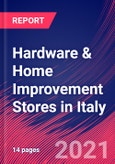 Hardware & Home Improvement Stores in Italy - Industry Market Research Report- Product Image