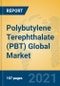 Polybutylene Terephthalate (PBT) Global Market Insights 2021, Analysis and Forecast to 2026, by Manufacturers, Regions, Technology, Application, Product Type - Product Thumbnail Image