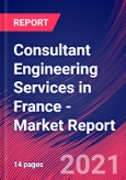 Consultant Engineering Services in France - Industry Market Research Report- Product Image
