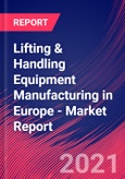 Lifting & Handling Equipment Manufacturing in Europe - Industry Market Research Report- Product Image