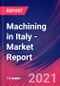 Machining in Italy - Industry Market Research Report - Product Thumbnail Image