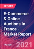 E-Commerce & Online Auctions in France - Industry Market Research Report- Product Image