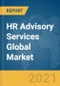 HR Advisory Services Global Market Report 2021: COVID-19 Impact and Recovery to 2030 - Product Thumbnail Image
