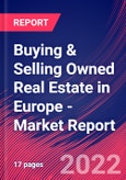 Buying & Selling Owned Real Estate in Europe - Industry Market Research Report- Product Image