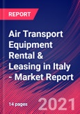 Air Transport Equipment Rental & Leasing in Italy - Industry Market Research Report- Product Image