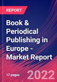 Book & Periodical Publishing in Europe - Industry Market Research Report- Product Image