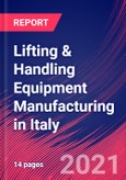 Lifting & Handling Equipment Manufacturing in Italy - Industry Market Research Report- Product Image