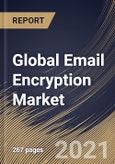Global Email Encryption Market By Component, By Organization Size, By Deployment Mode, By End User, By Regional Outlook, Industry Analysis Report and Forecast, 2021 - 2027- Product Image