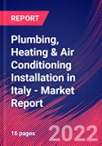 Plumbing, Heating & Air Conditioning Installation in Italy - Industry Market Research Report- Product Image