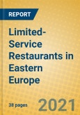Limited-Service Restaurants in Eastern Europe- Product Image
