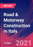 Road & Motorway Construction in Italy - Industry Market Research Report- Product Image
