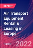 Air Transport Equipment Rental & Leasing in Europe - Industry Market Research Report- Product Image