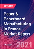 Paper & Paperboard Manufacturing in France - Industry Market Research Report- Product Image