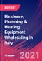 Hardware, Plumbing & Heating Equipment Wholesaling in Italy - Industry Market Research Report - Product Thumbnail Image