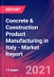 Concrete & Construction Product Manufacturing in Italy - Industry Market Research Report - Product Thumbnail Image