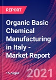 Organic Basic Chemical Manufacturing in Italy - Industry Market Research Report- Product Image
