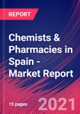 Chemists & Pharmacies in Spain - Industry Market Research Report- Product Image