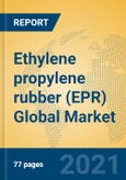 Ethylene propylene rubber (EPR) Global Market Insights 2021, Analysis and Forecast to 2026, by Manufacturers, Regions, Technology, Product Type- Product Image