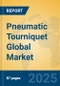 Pneumatic Tourniquet Global Market Insights 2023, Analysis and Forecast to 2028, by Manufacturers, Regions, Technology, Product Type - Product Image