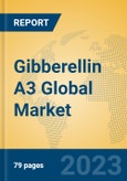 Gibberellin A3 Global Market Insights 2023, Analysis and Forecast to 2028, by Manufacturers, Regions, Technology, Application, Product Type- Product Image