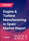 Engine & Turbine Manufacturing in Spain - Industry Market Research Report - Product Thumbnail Image